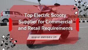 Electric Scooty Supplier, Electric Scooty, Electric Bike, Electric Scooty Importer
