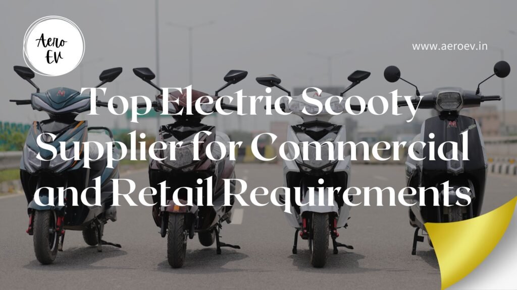 Electric Scooty Supplier, Electric Scooty, Electric Bike, Electric Scooty Importer